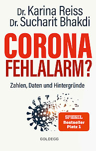 Corona Fehlalarm - Killervirus oder Grippe (Autor: Dr. Sucharit Bhakdi)